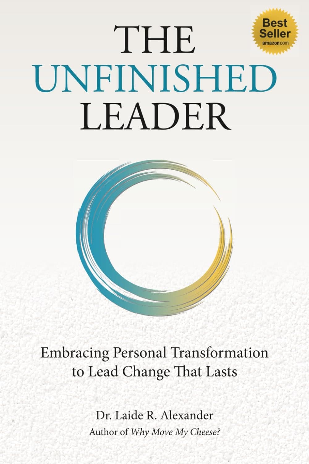 The Unfinished Leader book cover