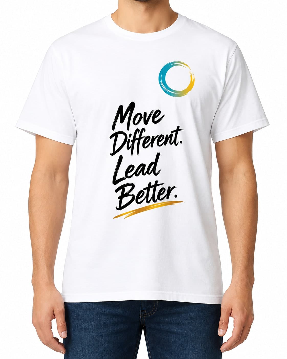 White T-shirt: Move Different. Lead Better.